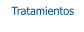 Tratamientos
